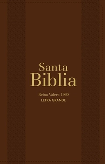 Biblia Rvr 1960 Letra Grande Tamaño Manual Marrón Con Cierre E Índice (Bible Rvr 1960 Large Print Handsize Leatherlike Brown Indexed with Zipper (Span, Reina Valera 1960 - Gebonden - 9788418853388