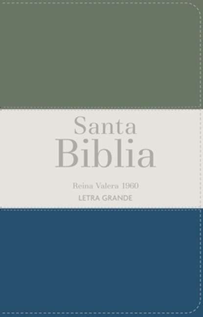 Biblia Rvr 1960 Letra Grande Tamaño Manual Tricolor Verde Oscuro Crema Turquesa Oscuro Con Cierre E Índice (Bible Rvr 1960 Large Print Handsize Leathe, Reina Valera 1960 - Gebonden - 9788418853395