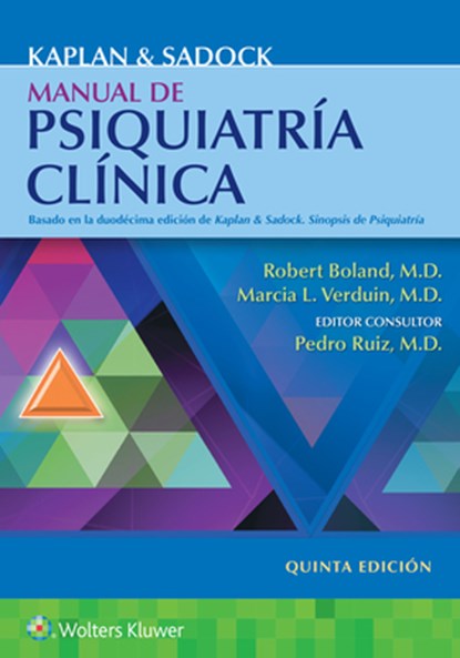 Kaplan y Sadock. Manual de psiquiatria clinica, Robert Boland ; Marcia Verduin - Paperback - 9788418892912