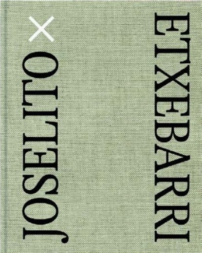 Joselito x Etxebarri, niet bekend - Gebonden - 9788418934025