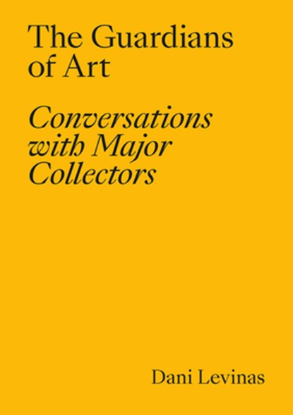 The Guardians of Art, Dani Levinas - Paperback - 9788418934643