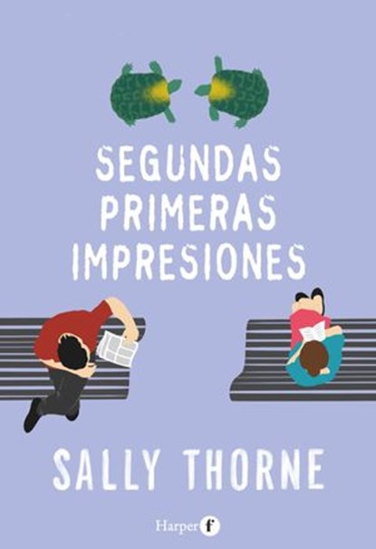 Segundas primeras impresiones, Sally Thorne - Ebook - 9788418976117