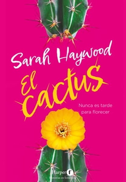 El cactus, Sarah Haywood - Ebook - 9788418976285