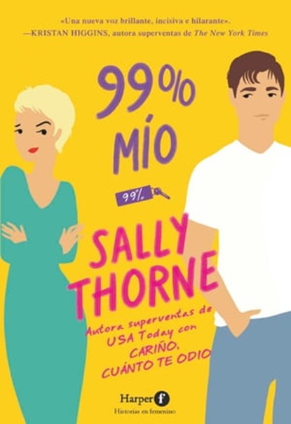 99 % mío, Sally Thorne - Ebook - 9788418976391