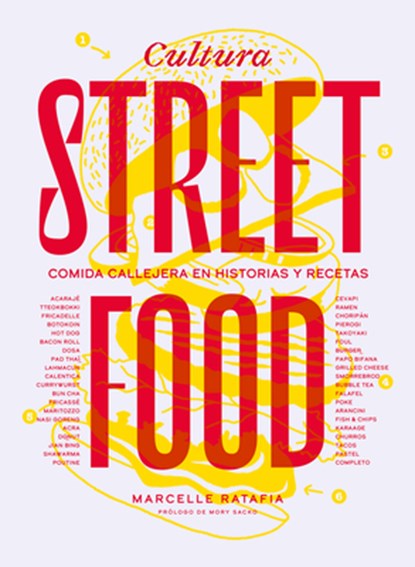 Culture Street Food: Histories Y Recettes de la Cuisine de Rue, Marcelle Ratafia - Gebonden - 9788419043764