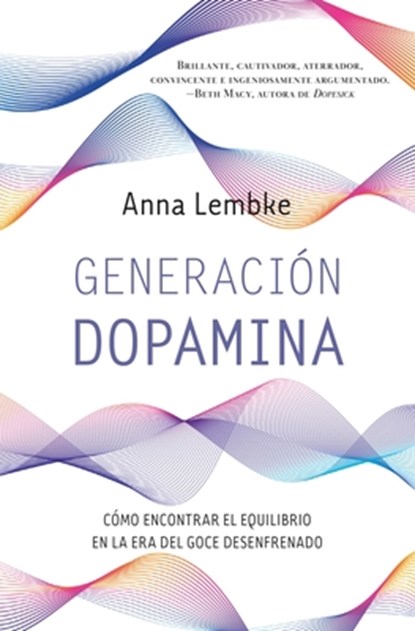 Generación Dopamina -V2*, Anna Lembke - Paperback - 9788419130334