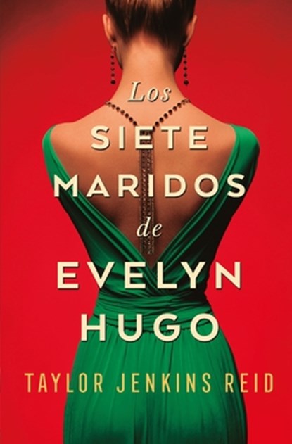 Los Siete Maridos de Evelyn Hugo, Taylor Jenkins Reid - Paperback - 9788419130396