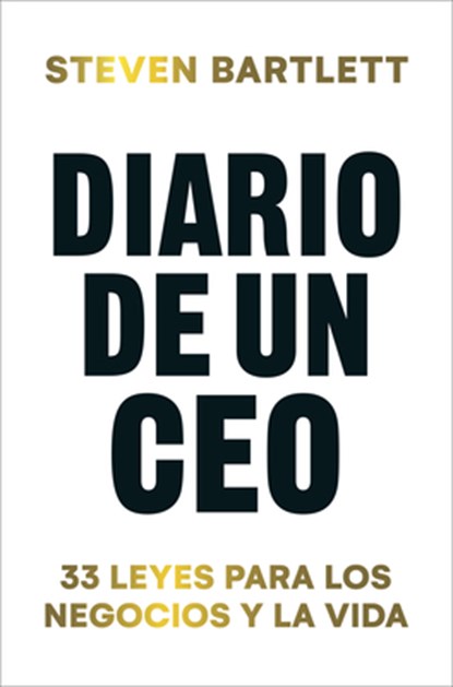 Diario de Un CEO, Steven Bartlett - Paperback - 9788419130990