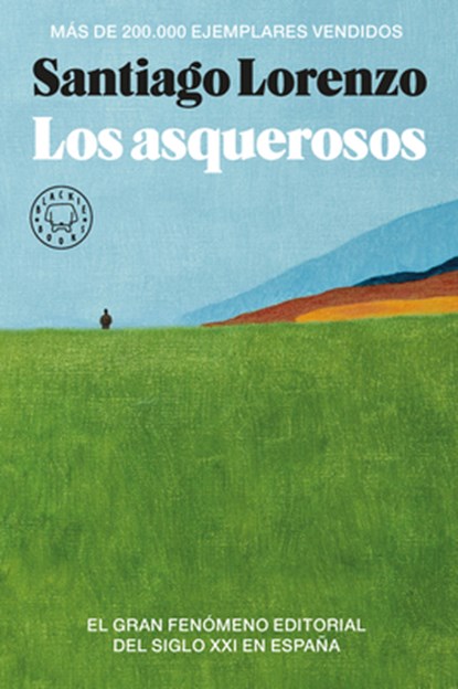 Los Asquerosos / The Repulsive, Santiago Lorenzo - Paperback - 9788419172785