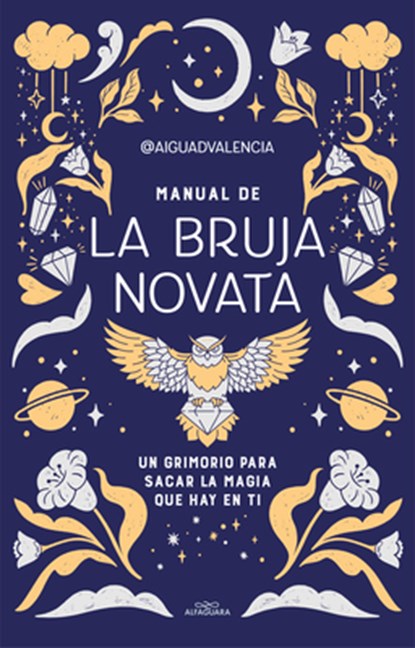 Manual de la Bruja Novata / The Rookie Witch's Handbook, @Aiguadvalencia - Paperback - 9788419191281