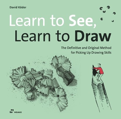 Learn to See, Learn to Draw, David Koder - Paperback - 9788419220967