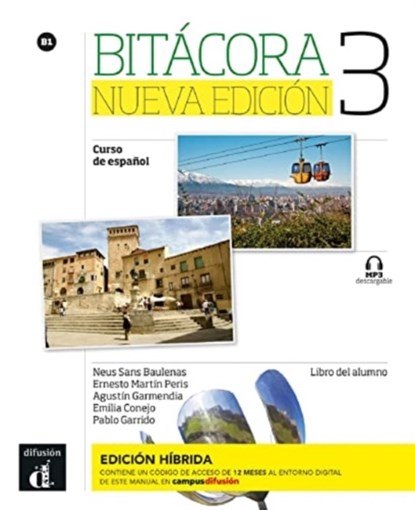 Bitácora Nueva edición 3 Ed. híbrida L. del alumno, niet bekend - Paperback - 9788419236029