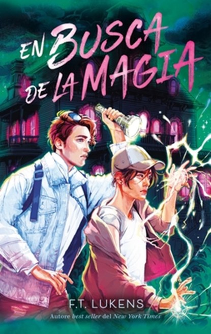 En Busca de la Magia, F. T. Lukens - Paperback - 9788419252616