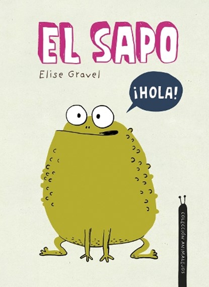 El sapo, GRAVEL,  Elise - Gebonden - 9788419253491