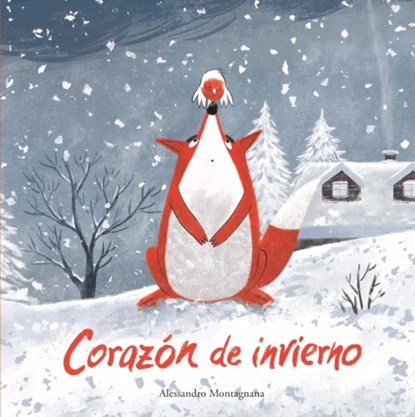 Corazn de invierno, Alessandro Montagnana - Gebonden - 9788419253545