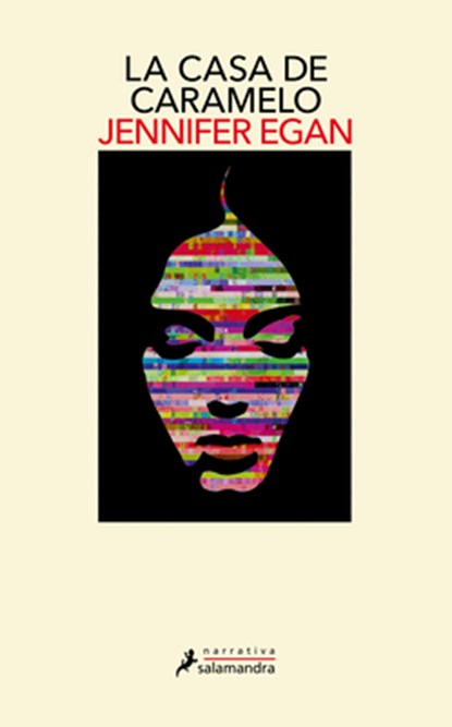 La Casa de Caramelo / The Candy House, Jennifer Egan - Paperback - 9788419346377
