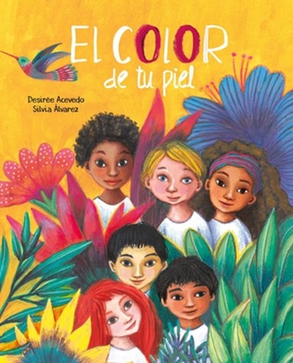El color de tu piel (The Color of Your Skin), Desire Acevedo - Paperback - 9788419464422