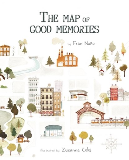 The Map of Good Memories, Fran Nuo - Paperback - 9788419464491
