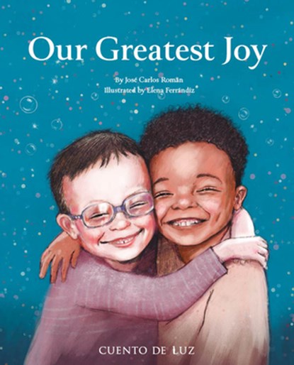 Our Greatest Joy, José Carlos Román - Gebonden - 9788419464910