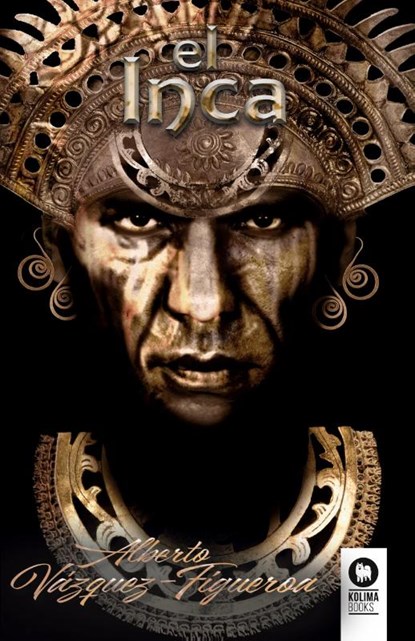 El Inca, Alberto Vázquez-Figueroa - Paperback - 9788419495235