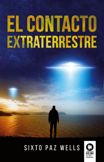 El contacto extraterrestre, Sixto Paz - Paperback - 9788419495518