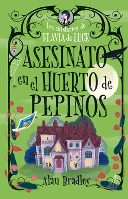 Asesinato En El Huerto de Pepinos / Murder in the Cucumber Orchard: Misterios de Flavia de Luce / Mysteries of Flavia de Luce Volume 1, Alan Bradley - Gebonden - 9788419599537
