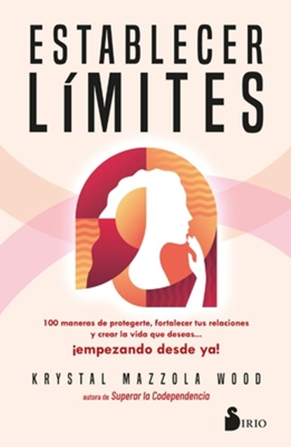 Establecer Límites, Krystal Mazzola Wood - Paperback - 9788419685841