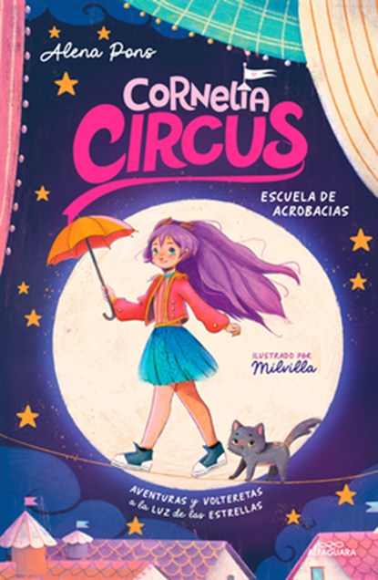 Escuela de Acrobacias: Aventuras Y Volteretas a la Luz de Las Estrellas / Acrobatics School, Alena Pons - Gebonden - 9788419688392