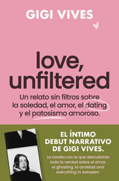 Love, Unfiltered (Spanish Edition), Gigi Vives - Paperback - 9788419743145
