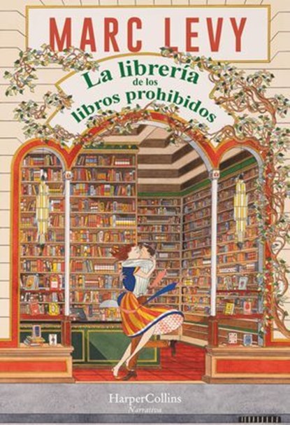 La librería de los libros prohibidos, Marc Levy - Ebook - 9788419809773