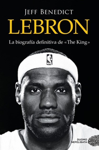 Lebron, Jeff Benedict - Paperback - 9788419834102