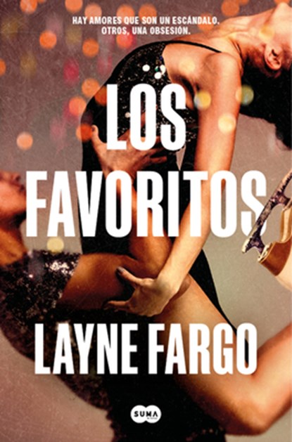 Los Favoritos / The Favorites, Layne Fargo - Paperback - 9788419835185