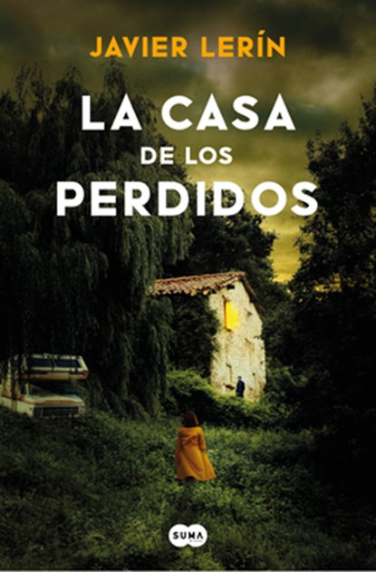 La Casa de Los Perdidos / The House of Those Lost, Javier Lerín - Paperback - 9788419835673
