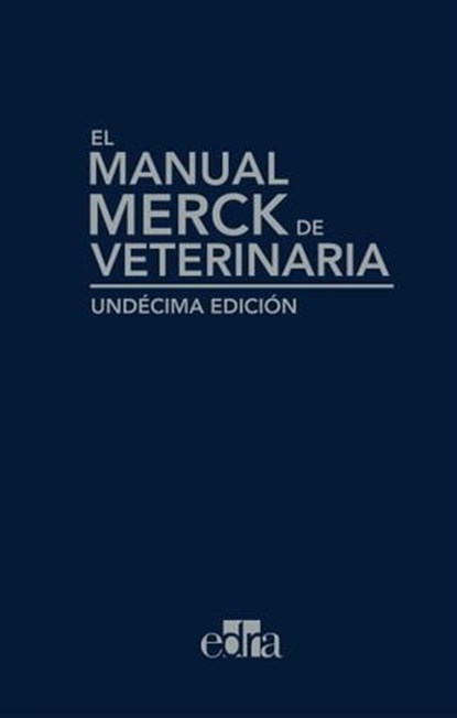 Manual Merck de Veterinaria, Alexandra L. Winter ; Michael A. Moses - Ebook - 9788419844224