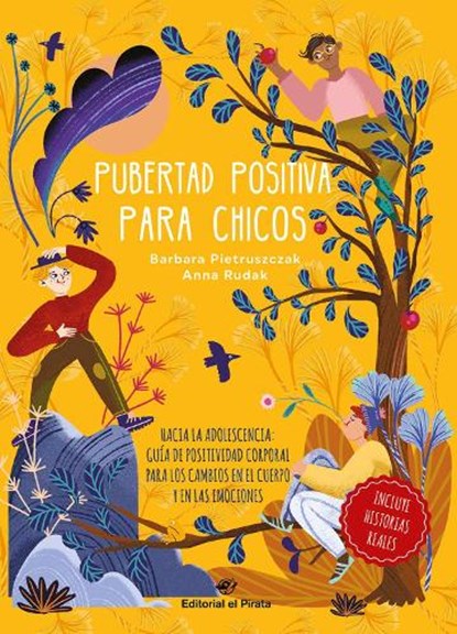 Pubertad Positiva Para Chicos: Hacia La Adolescencia: Guía de Positividad Corporal Para Los Cambios En El Cuerpo Y En Las Emociones Volume 2, Barbara Pietruszczak - Gebonden - 9788419898043