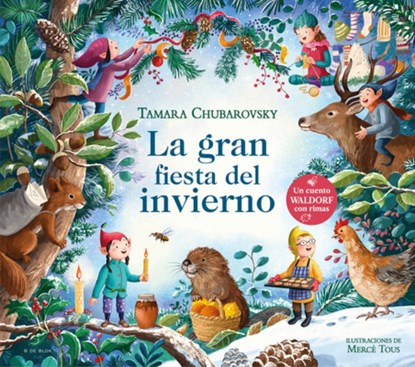 La Gran Fiesta del Invierno / The Great Winter Party, Tamara Chubarovsky - Gebonden - 9788419910431