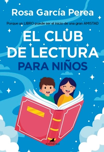 Club de Lectura Para Niños, El, Rosario Garcia Perea - Paperback - 9788419962454