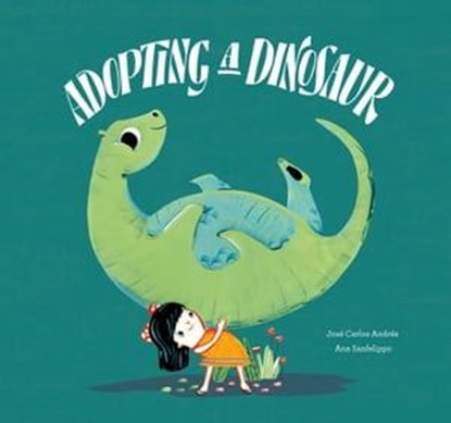 Adopting a Dinosaur, José Carlos Andrés - Ebook - 9788419974112