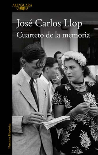 Cuarteto de la Memoria / A Quartet of Memory, José Carlos Llop - Paperback - 9788420479125