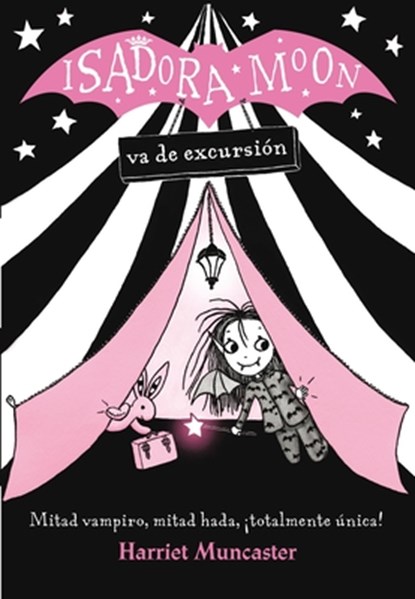 Isadora Moon va de excursion / Isadora Moon Goes Camping, Harriet Muncaster - Paperback - 9788420485362