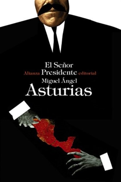 EL SENOR PRESIDENTE, MIGUEL ANG ASTURIAS - Paperback - 9788420676630