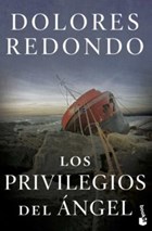 Los privilegios del angel | Dolores Redondo | 