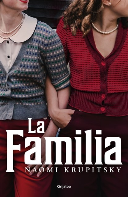 La Familia / The Family, Naomi Krupitsky - Paperback - 9788425362941