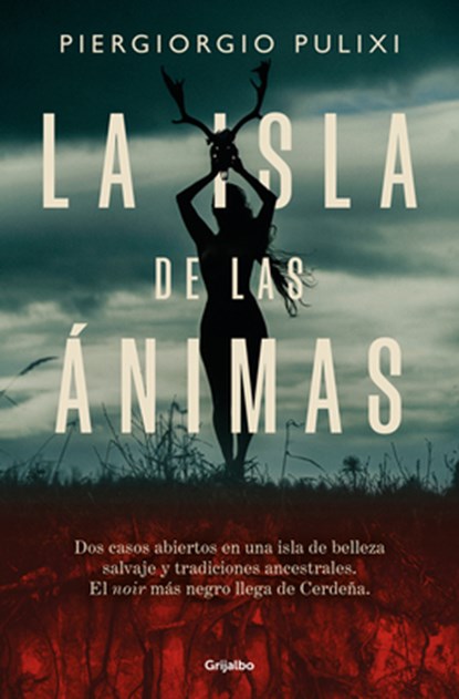 La Isla de Las Ánimas / The Island of Souls, Piergiorgio Pulixi - Paperback - 9788425363283