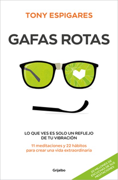 Gafas Rotas / Broken Glasses, Tony Espigares - Paperback - 9788425369933