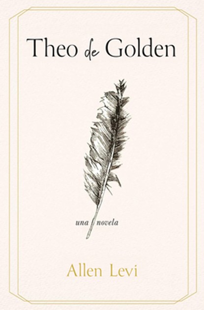 Theo de Golden / Theo of Golden, Allen Levi - Paperback - 9788425373473