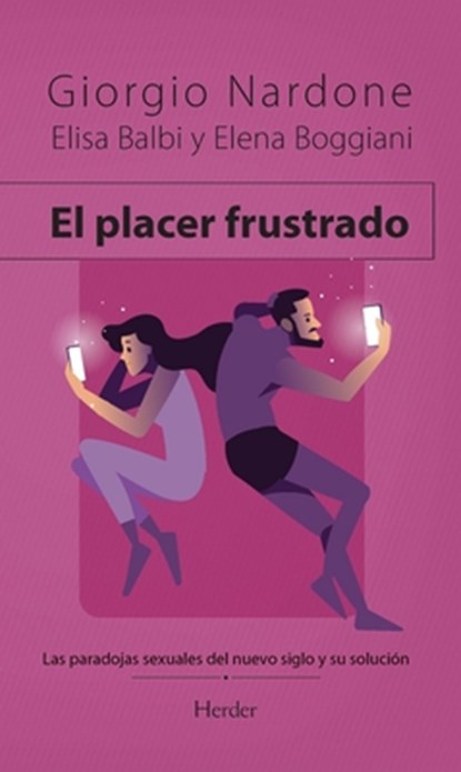 El Placer Frustrado, Giorgio Nardone - Paperback - 9788425445736