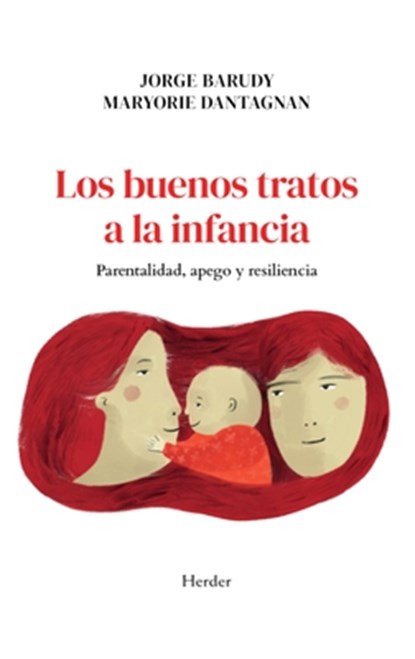 Buenos Tratos a la Infancia, Los, Jorge Barudy - Paperback - 9788425453090