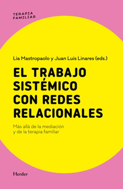 El Trabajo Sistemico Con Redes Relacionales, niet bekend - Paperback - 9788425453687