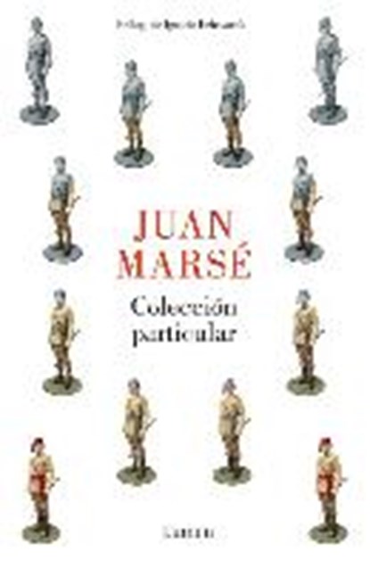 Colección Particular / Private Collection, MARSE,  Juan - Gebonden - 9788426404336